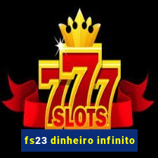 fs23 dinheiro infinito